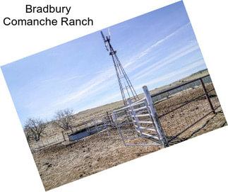 Bradbury Comanche Ranch