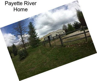 Payette River Home