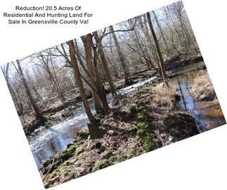 Reduction! 20.5 Acres Of Residential And Hunting Land For Sale In Greensville County Va!