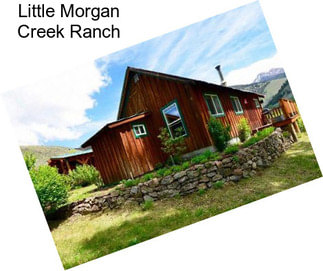 Little Morgan Creek Ranch