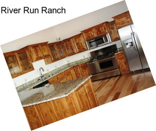 River Run Ranch