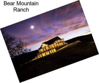 Bear Mountain Ranch