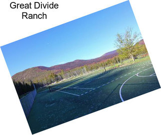 Great Divide Ranch