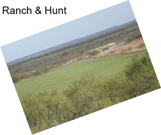 Ranch & Hunt