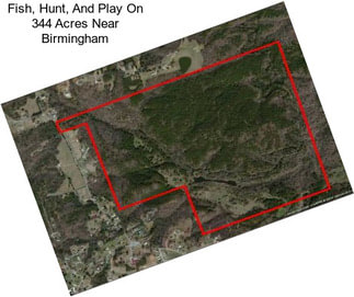 Fish, Hunt, And Play On 344 Acres Near Birmingham