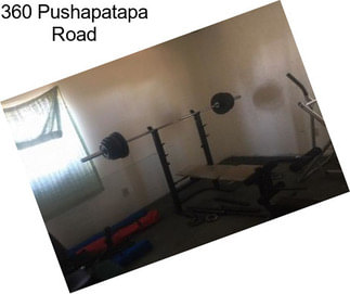 360 Pushapatapa Road