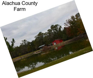 Alachua County Farm