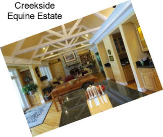 Creekside Equine Estate