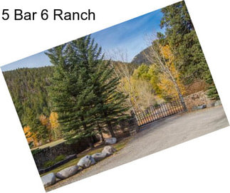 5 Bar 6 Ranch