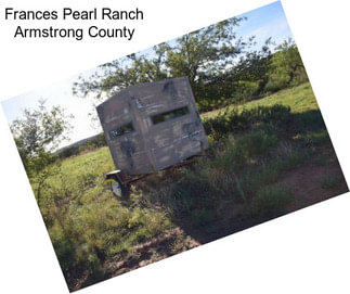 Frances Pearl Ranch Armstrong County
