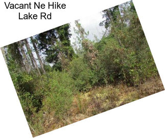 Vacant Ne Hike Lake Rd