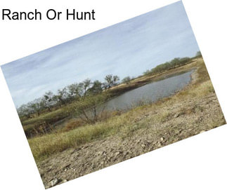 Ranch Or Hunt