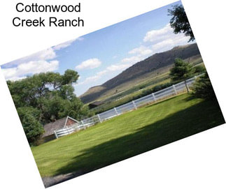 Cottonwood Creek Ranch