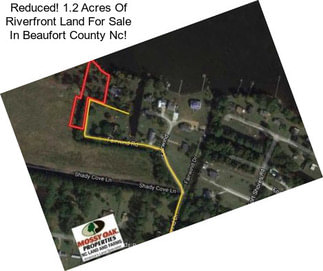 Reduced! 1.2 Acres Of Riverfront Land For Sale In Beaufort County Nc!