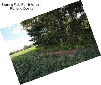 Fleming Falls Rd - 9 Acres - Richland County