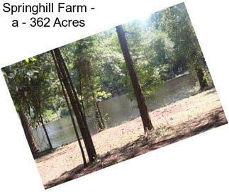 Springhill Farm - \