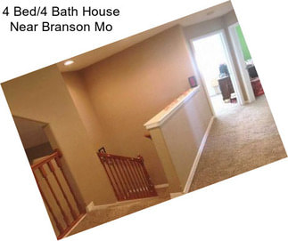 4 Bed/4 Bath House Near Branson Mo