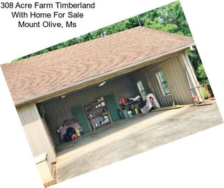 308 Acre Farm Timberland With Home For Sale Mount Olive, Ms