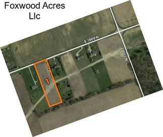 Foxwood Acres Llc