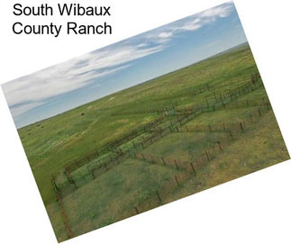 South Wibaux County Ranch