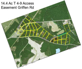 14.4 Ac T 4-9 Access Easement Griffen Rd