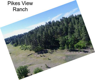 Pikes View Ranch