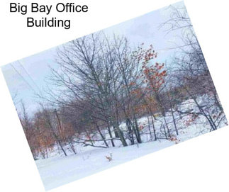 Big Bay Office Building