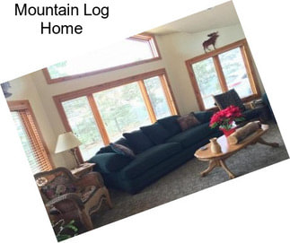 Mountain Log Home
