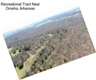 Recreational Tract Near Omaha, Arkansas