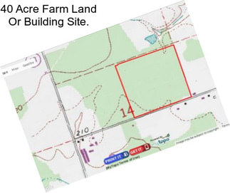 40 Acre Farm Land Or Building Site.