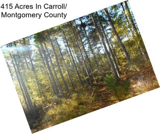 415 Acres In Carroll/ Montgomery County