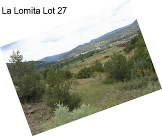 La Lomita Lot 27