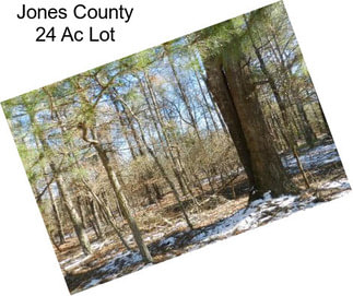 Jones County 24 Ac Lot