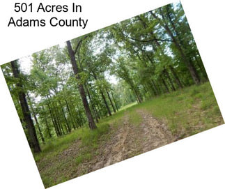 501 Acres In Adams County