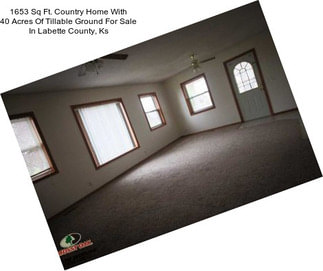 1653 Sq Ft. Country Home With 40 Acres Of Tillable Ground For Sale In Labette County, Ks