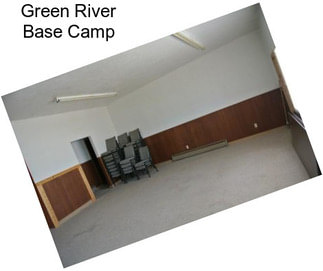 Green River Base Camp