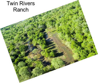 Twin Rivers Ranch