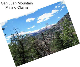 San Juan Mountain Mining Claims