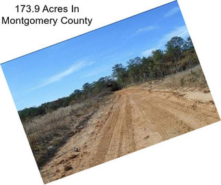 173.9 Acres In Montgomery County