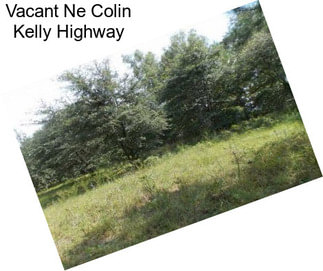 Vacant Ne Colin Kelly Highway