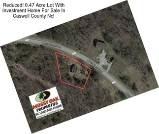 Reduced! 0.47 Acre Lot With Investment Home For Sale In Caswell County Nc!