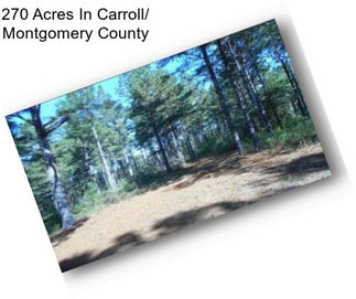 270 Acres In Carroll/ Montgomery County