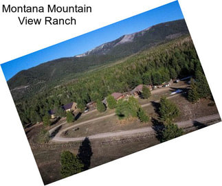 Montana Mountain View Ranch