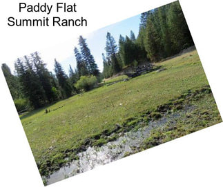 Paddy Flat Summit Ranch