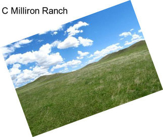 C Milliron Ranch