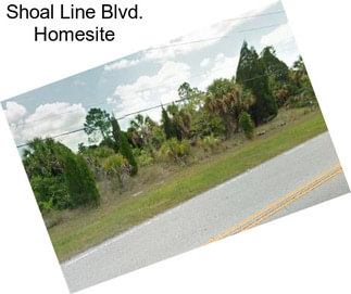 Shoal Line Blvd. Homesite