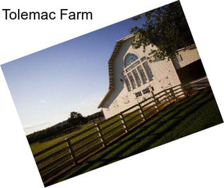 Tolemac Farm