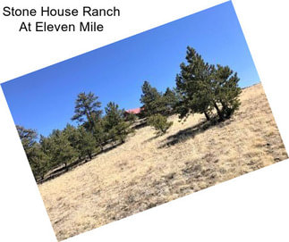 Stone House Ranch At Eleven Mile