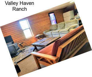 Valley Haven Ranch