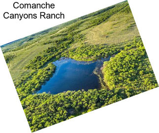 Comanche Canyons Ranch